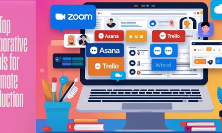 Top Collaborative Tools for Remote Production